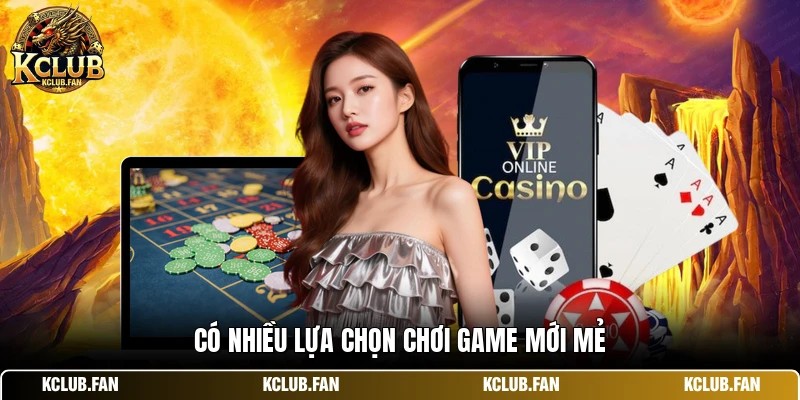 co nhieu lua chon choi game moi me Có nhiều lựa chọn chơi game mới mẻ