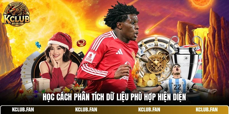 hoc cach phan tich du lieu phu hop hien dien Học cách phân tích dữ liệu phù hợp hiện diện