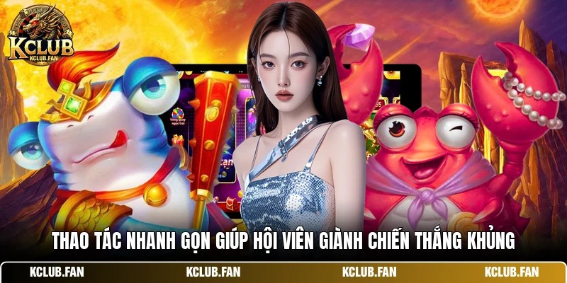 thao tac nhanh gon giup hoi vien gianh chien thang khung Thao tác nhanh gọn giúp hội viên giành chiến thắng khủng