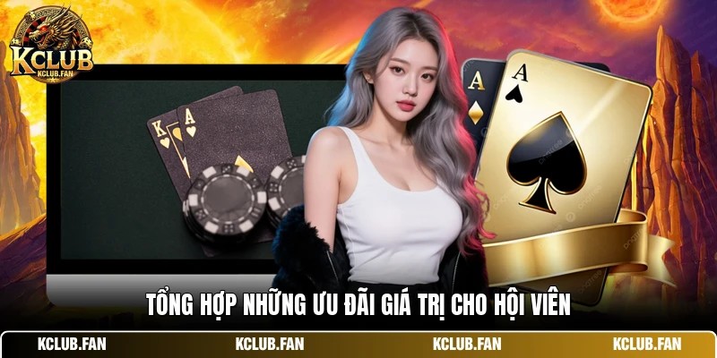 tong hop nhung uu dai gia tri cho hoi vien Tổng hợp những ưu đãi giá trị cho hội viên